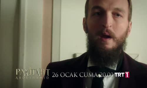 Payitaht Abdülhamid 35. Bölüm Fragmanı