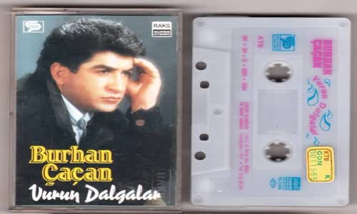 Burhan Çaçan Vurun Dalgalar
