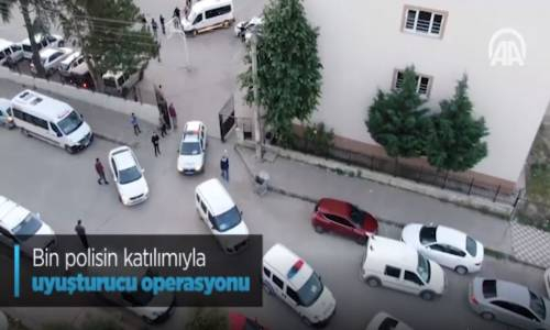 Bin Polisin Katılımıyla Uyuşturucu Operasyonu