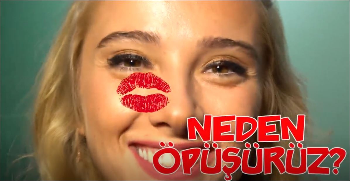 Neden Öpüşürüz