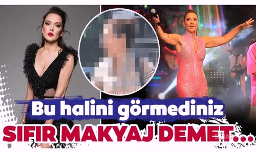 Demet Akalın Makyajsız Yakalandı - İşte Demet Akalın'ın O Görüntüsü