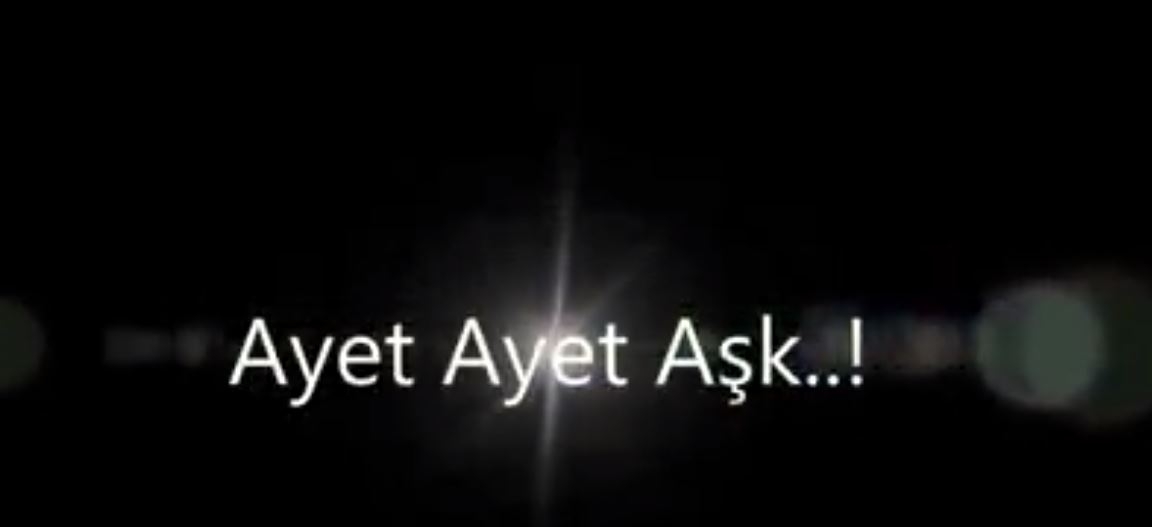İsmail ŞAHİN - AYET AYET AŞK..!