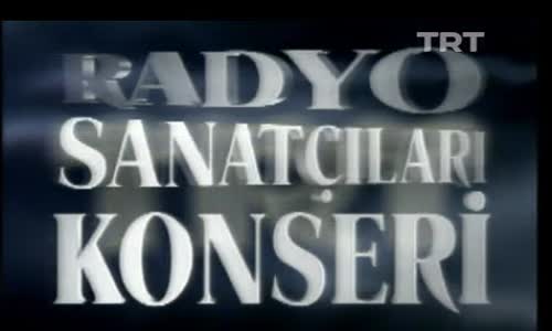 TSM Radyo Sanatçıları Konseri 11.Bölüm İzle