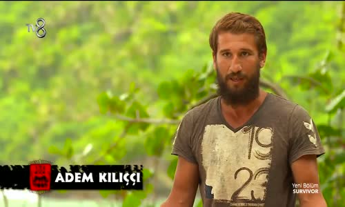 Survivor 2017-Adem Oyundaki Durumu Değerlendirdi
