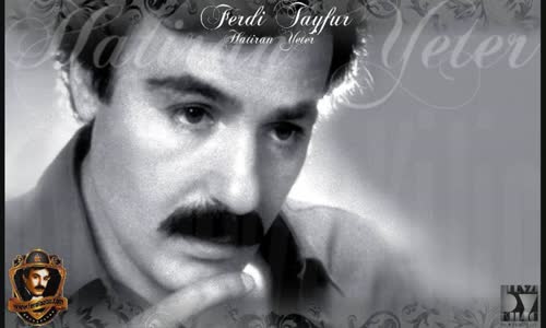 Ferdi Tayfur - Hatıran Yeter