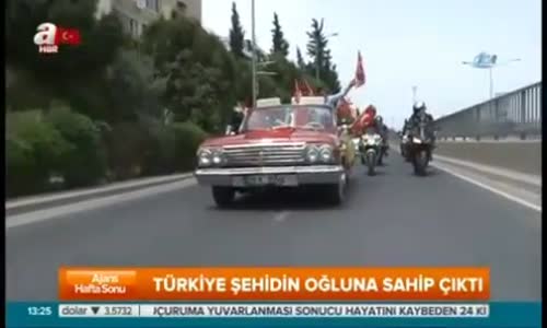 Türkiye Şehidin Oğluna Sahip Çıktı