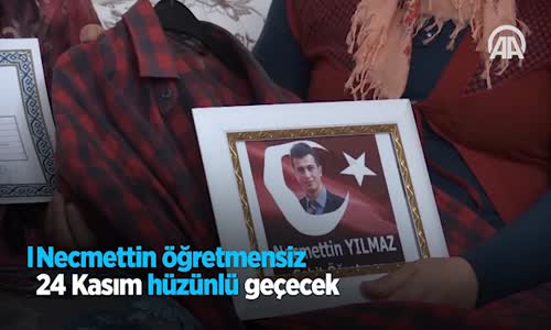 Necmettin Öğretmensiz 24 Kasım Hüzünlü Geçecek