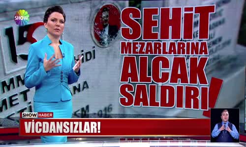 Şehit mezarlarına saldırdılar!