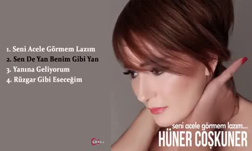 Hüner Coşkuner - Sen De Yan Benim Gibi Yan