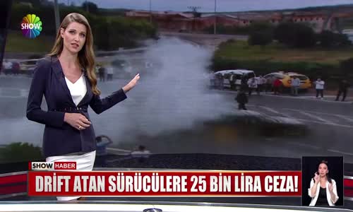 Drift atan sürücülere 25 bin lira ceza!