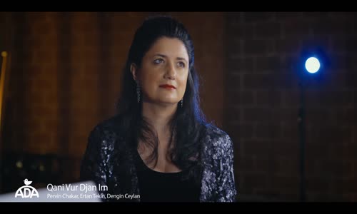 Pervin Chakar  Ertan Tekin  Dengin Ceyhan - Qani Vur Djan Im