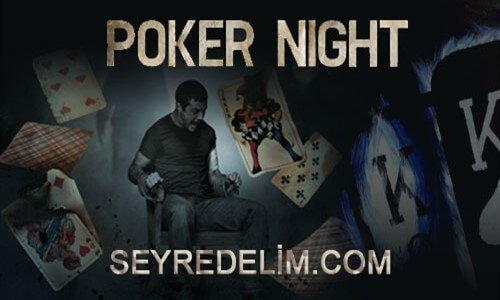 Poker Gecesi Film İzle