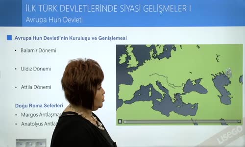 EBA TARİH LİSE İLK TÜRK DEVLETLERİ - AVRUPA HUN DEVLETİ