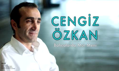 Bahçalarda Mor Meni - Cengiz Özkan