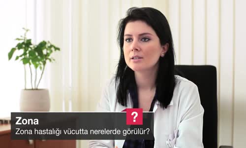 Zona Hastalığı Vücutta Nerelerde Görülür