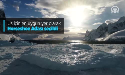 Antarktika'ya Kurulacak Üssün Yeri Belirlendi