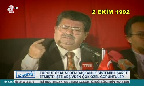 Turgut Özal'ın ilk Kez Ortaya Çıkan ‘Başkanlık’ Yorumu