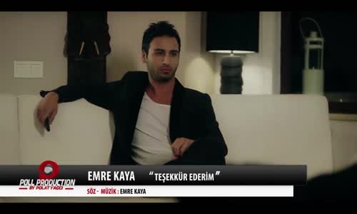 Emre Kaya - Teşekkür Ederim