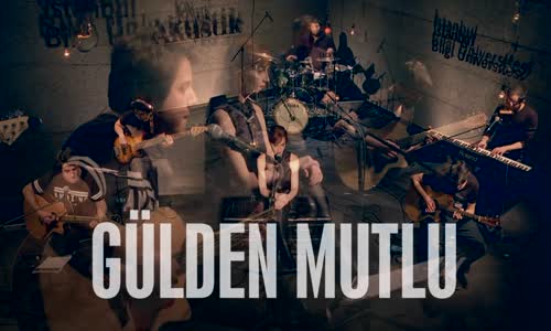 Gülden Mutlu - Unutamam Dedin (Akustik)