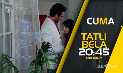 Tatlı Bela 122.Bölüm Fragmanı 
