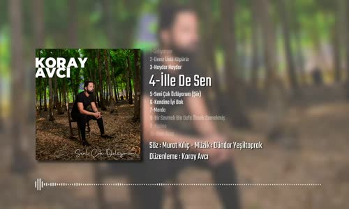Koray Avcı - İlle De Sen (Official Audio) 
