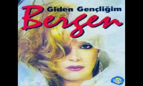 Bergen - Giden Gençliğim Bu Aşk Beni Del Eyledi