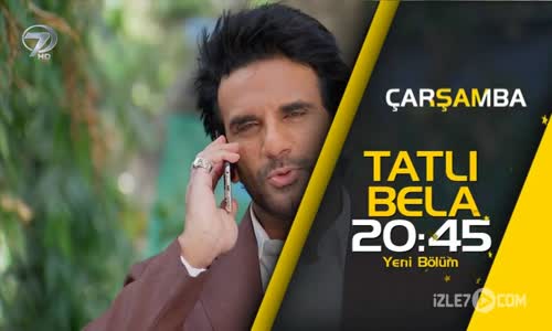 Tatlı Bela 127.Bölüm Fragmanı 