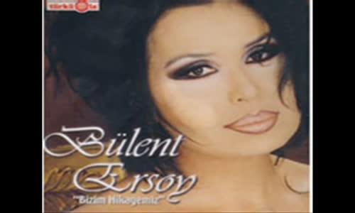 Bülent Ersoy - Yüzünü Göremem