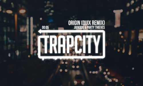Jaykode & Party Thieves Origin (Quix Remix) 