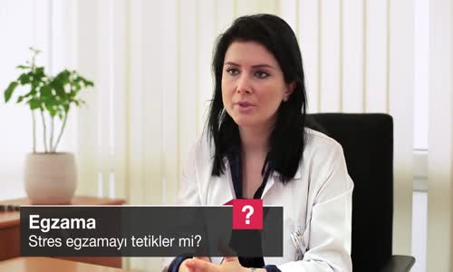 Stres Egzamayı Tetikler Mi