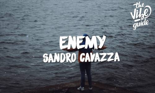 Sandro Cavazza - Enemy