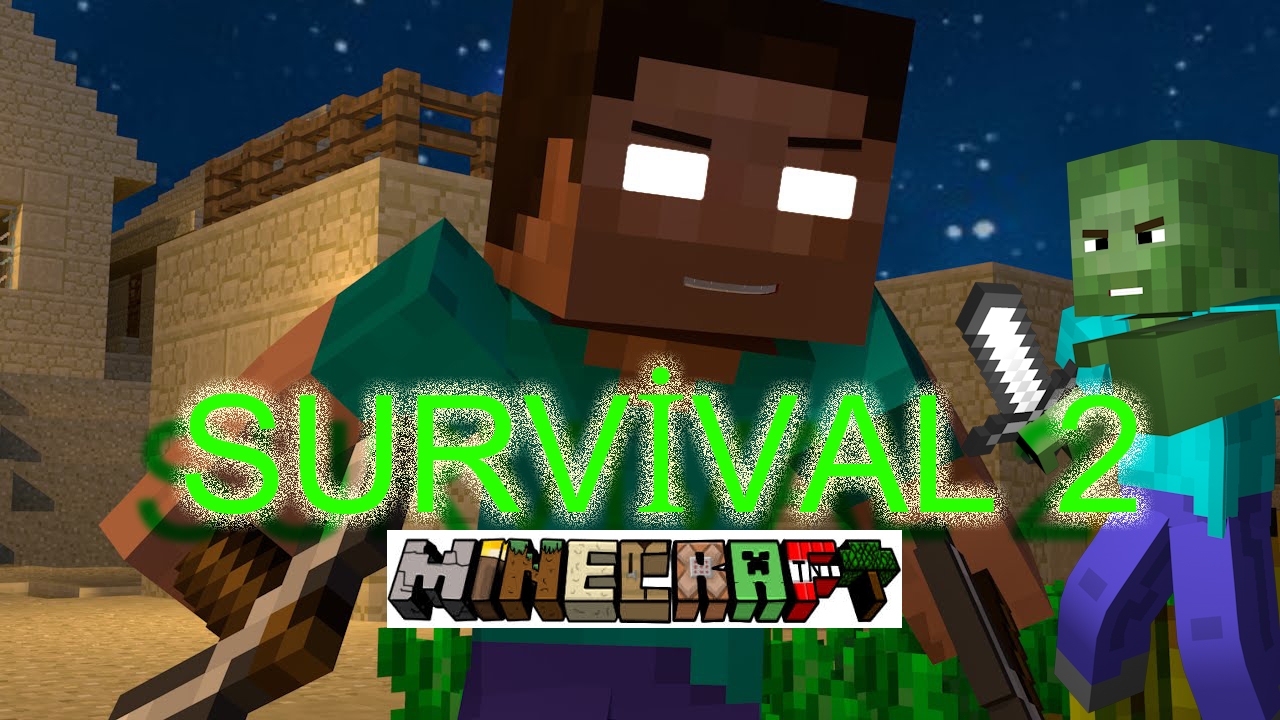 MineCraft Survival Bölüm 2 !