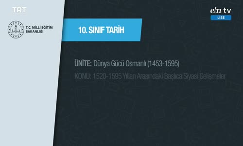10. Sınıf Tarih 1.Bölüm İzle