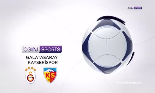 Galatasaray 4-1 Kayserispor Özet