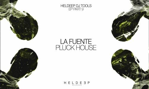 La Fuente - Pluck House