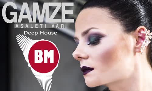 Gamze  Asaleti Var  Official Remix 