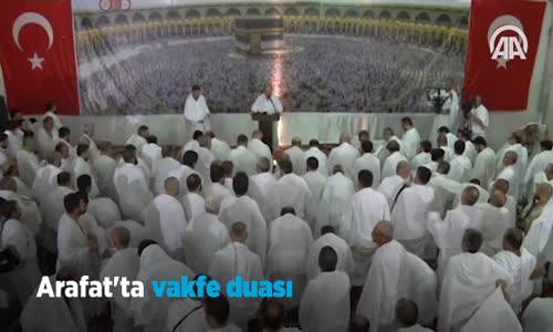 Arafat'ta Vakfe Duası 
