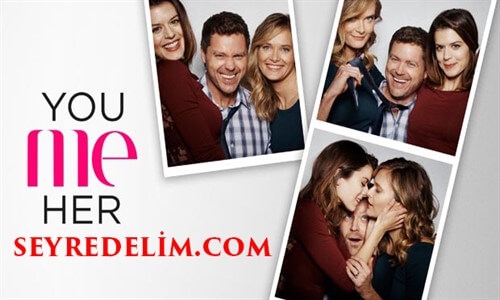 You Me Her 2.Sezon 1.Bölüm İzle