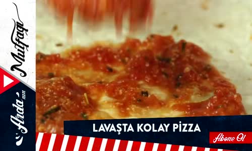 Lavaşta Kolay Pizza Tarifi