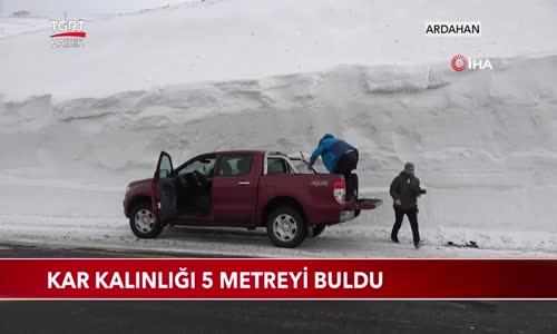 Ardahan'da Kar Kalınlığı 5 Metreyi Buldu