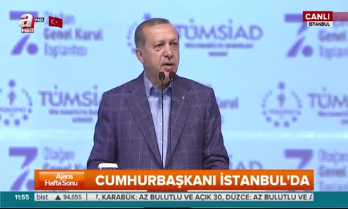 Cumhurbaşkanı Erdoğan Konuşmasına Dua İle Başladı