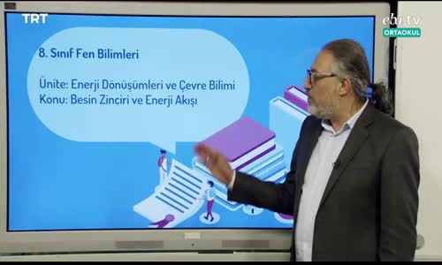 8. Sınıf Fen Bilimleri 8.Bölüm İzle
