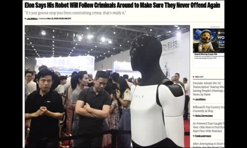 ELON'S DYSTOPIAN HELL! MUSK'S LATEST DREAM IS TO HAVE TESLA ROBOTS FOLLOW PEOPLE TO PREVENT CRIMES!