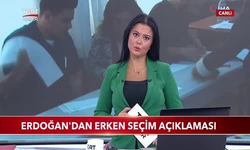 Cumhurbaşkanı Erdoğan'dan Erken Seçim Açıklaması 