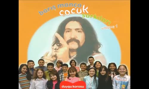 Barış Manço Çocuk Şarkıları Volum - 1 ( Full Albüm _ 2007 )