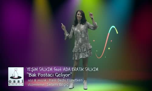 Yeşim Salkım feat  Ada Eratik Salkım  Bak Postacı Geliyor