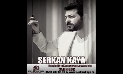 Serkan Kaya - Hatıran Yeter