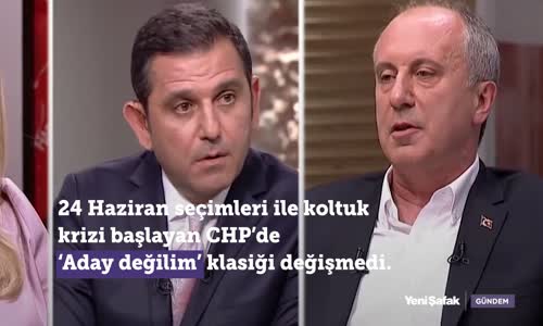 CHP'de Biri 'Aday Olmayacağım' Diyorsa