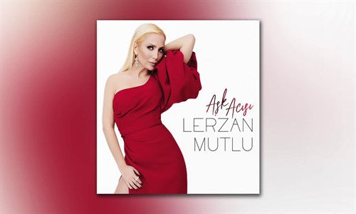 Lerzan Mutlu - Beni Benden Alırsan