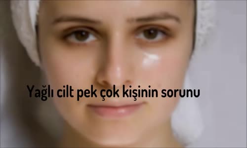 Yağlı Cilde İyi Gelen Yüz Maskeleri 